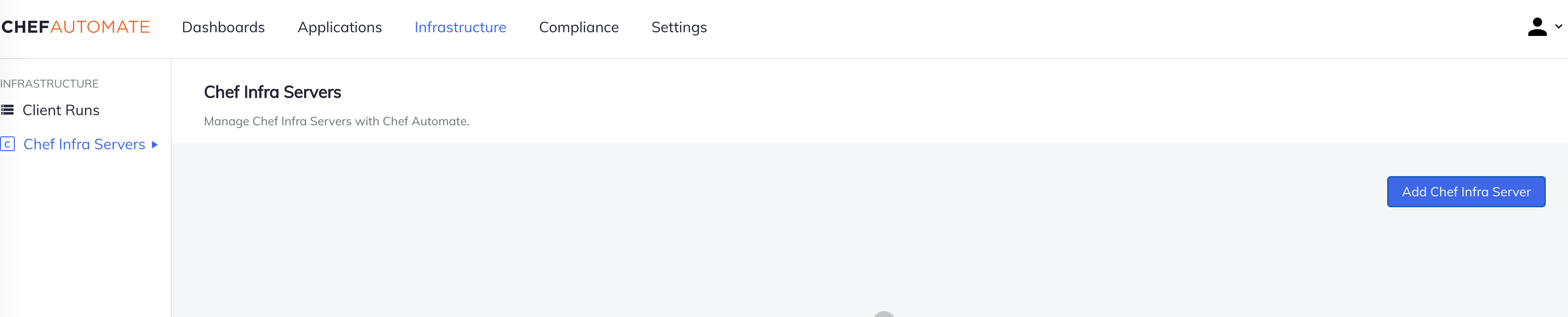 Chef Automate Infrastructure page showing an empty Chef Infra Servers list with the Add Chef Infra Server button.